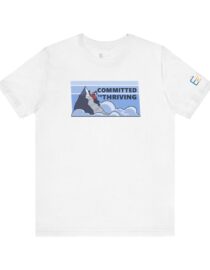 Committed to Thriving - Adult Tee