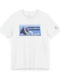 Committed to Thriving - Adult Tee