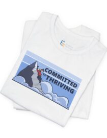 Committed to Thriving - Adult Tee