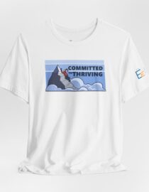Committed to Thriving - Adult Tee