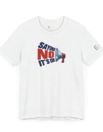 Saying NO, It's OK - Adult Tee