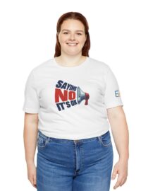 Saying NO, It's OK - Adult Tee
