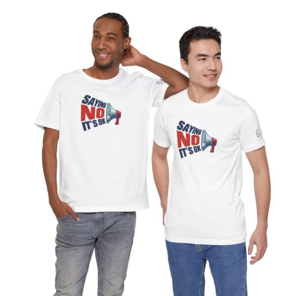 Saying NO, It's OK - Adult Tee