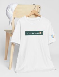 I'd Rather be at Home - Adult Tee