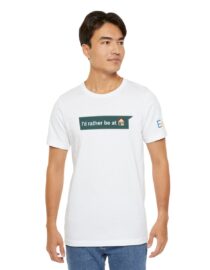 I'd Rather be at Home - Adult Tee