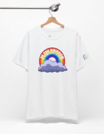 Be the Rainbow in Someone's Cloud - Adult Tee