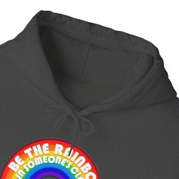 Be the Rainbow in Someone's Cloud - Adult Hoodie