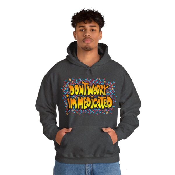 Don't Worry, I'm Medicated - Adult Hoodie