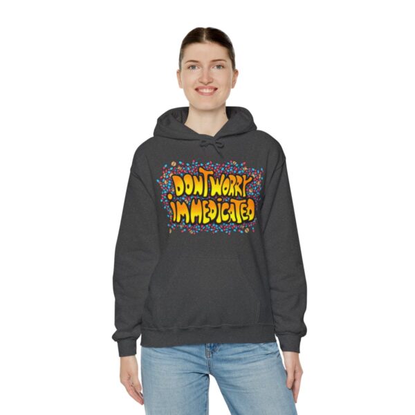 Don't Worry, I'm Medicated - Adult Hoodie