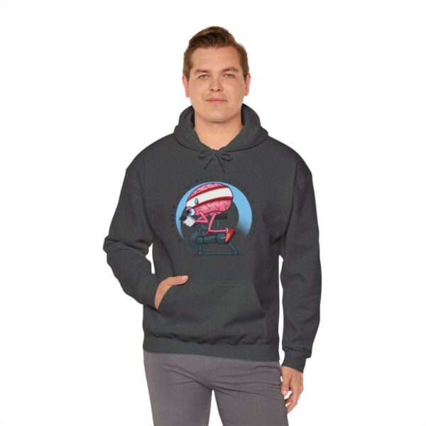 My Brain is Always Getting a Workout - Adult Hoodie