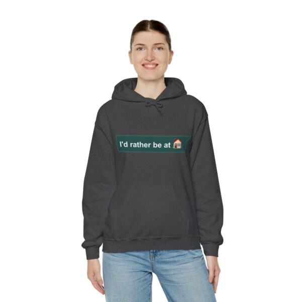 I'd Rather be at Home - Adult Hoodie