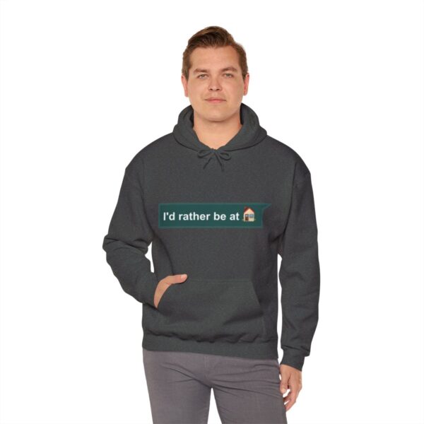 I'd Rather be at Home - Adult Hoodie