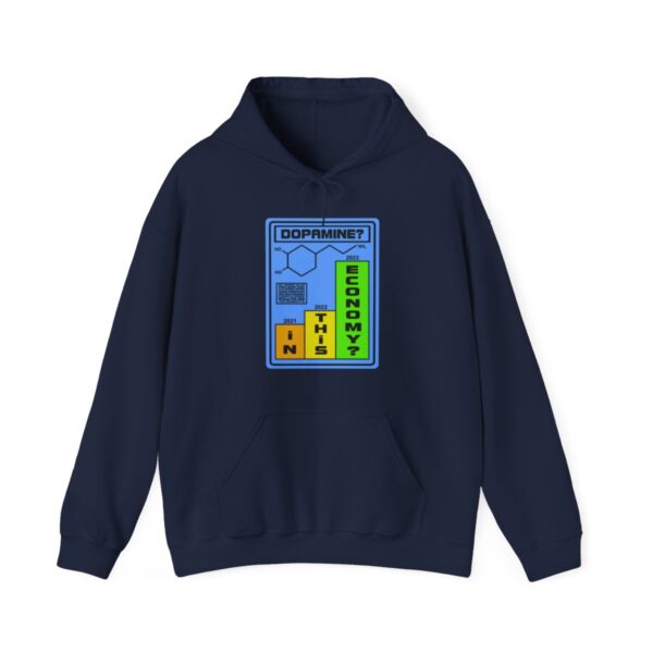 Dopamine? In This Economy - Adult Hoodie