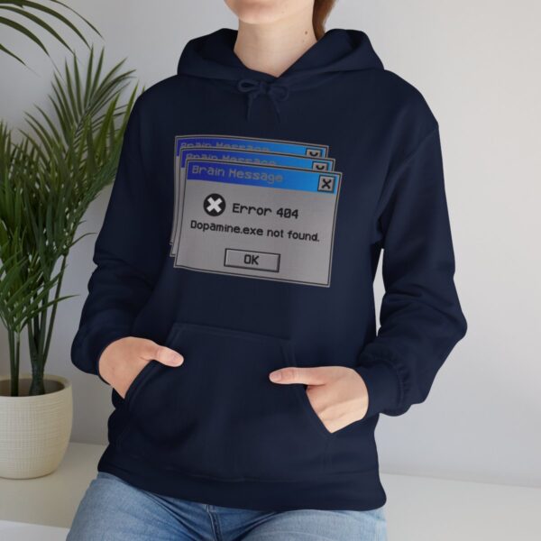 Error 404: Dopamine Not Found - Adult Hoodie