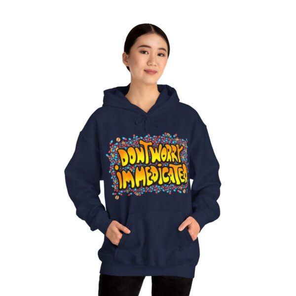 Don't Worry, I'm Medicated - Adult Hoodie