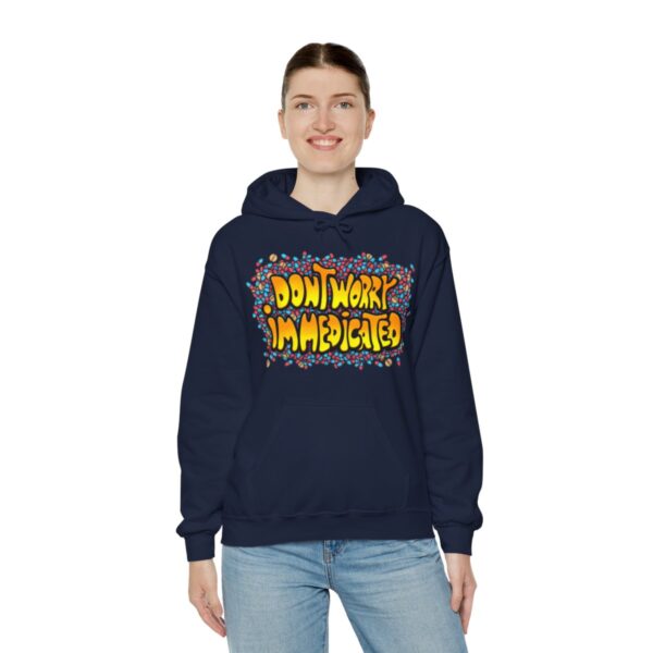 Don't Worry, I'm Medicated - Adult Hoodie