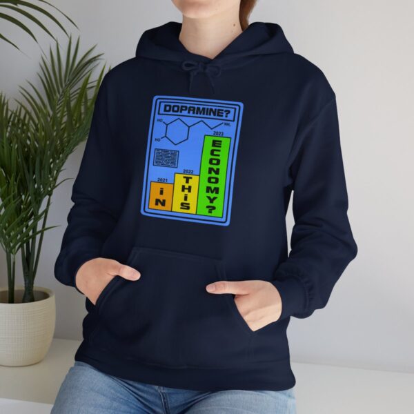 Dopamine? In This Economy - Adult Hoodie