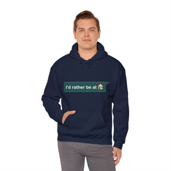 I'd Rather be at Home - Adult Hoodie