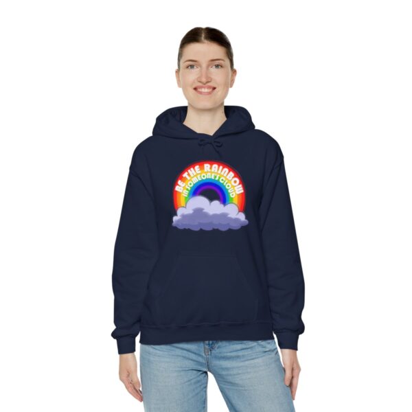 Be the Rainbow in Someone's Cloud - Adult Hoodie