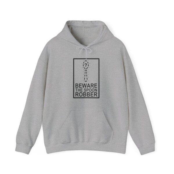 Beware the Spoon Robber - Adult Hoodie