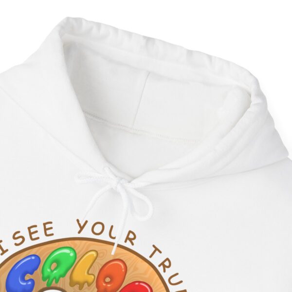 I See Your True Colors, That's Why I Love You - Adult Hoodie