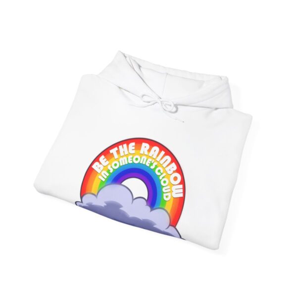 Be the Rainbow in Someone's Cloud - Adult Hoodie