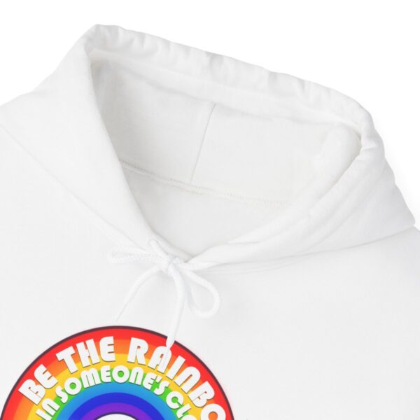 Be the Rainbow in Someone's Cloud - Adult Hoodie