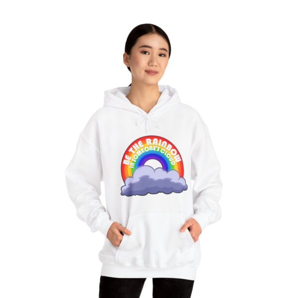 Be the Rainbow in Someone's Cloud - Adult Hoodie