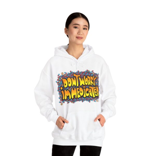 Don't Worry, I'm Medicated - Adult Hoodie