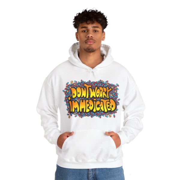 Don't Worry, I'm Medicated - Adult Hoodie