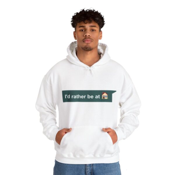 I'd Rather be at Home - Adult Hoodie