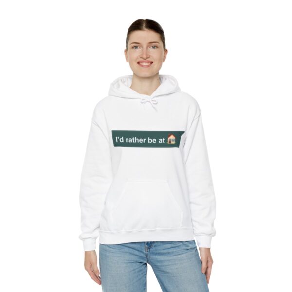 I'd Rather be at Home - Adult Hoodie