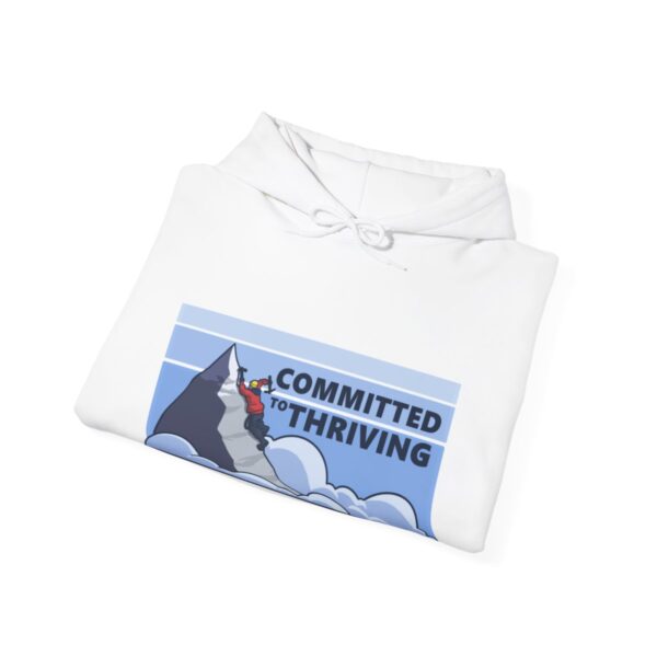 Committed to Thriving - Adult Hoodie