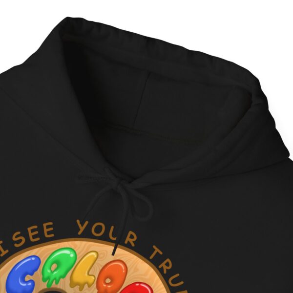 I See Your True Colors, That's Why I Love You - Adult Hoodie