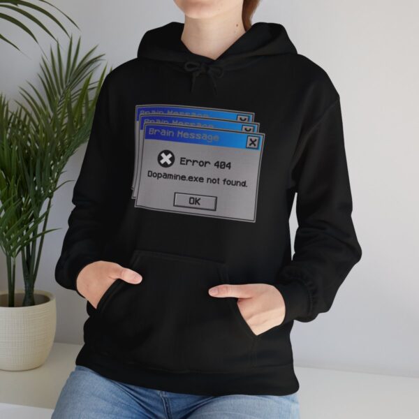 Error 404: Dopamine Not Found - Adult Hoodie