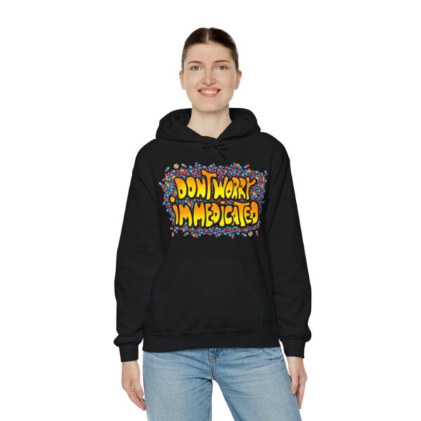 Don't Worry, I'm Medicated - Adult Hoodie