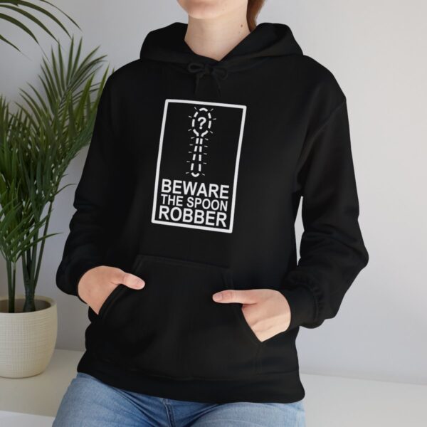 Beware the Spoon Robber - Adult Hoodie