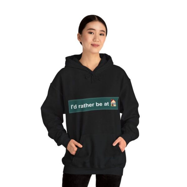 I'd Rather be at Home - Adult Hoodie