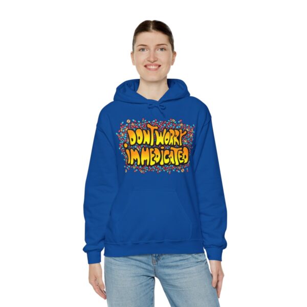 Don't Worry, I'm Medicated - Adult Hoodie