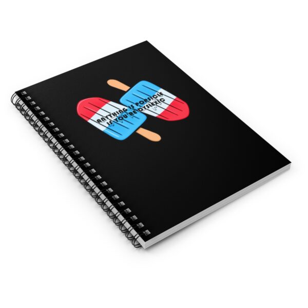 Anything is Popsicle if You're Dyslexic - Spiral Notebook