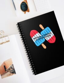 Anything is Popsicle if You're Dyslexic - Spiral Notebook