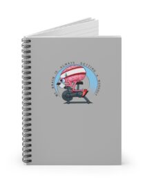My Brain is Always Getting a Workout - Spiral Notebook