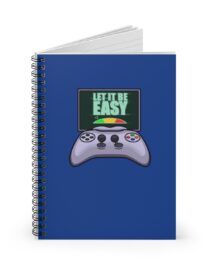 Let it be Easy - Spiral Notebook