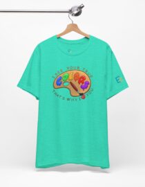 I See Your True Colors, That's Why I Love You - Adult Tee