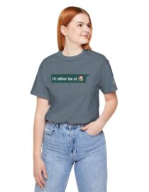 I'd Rather be at Home - Adult Tee