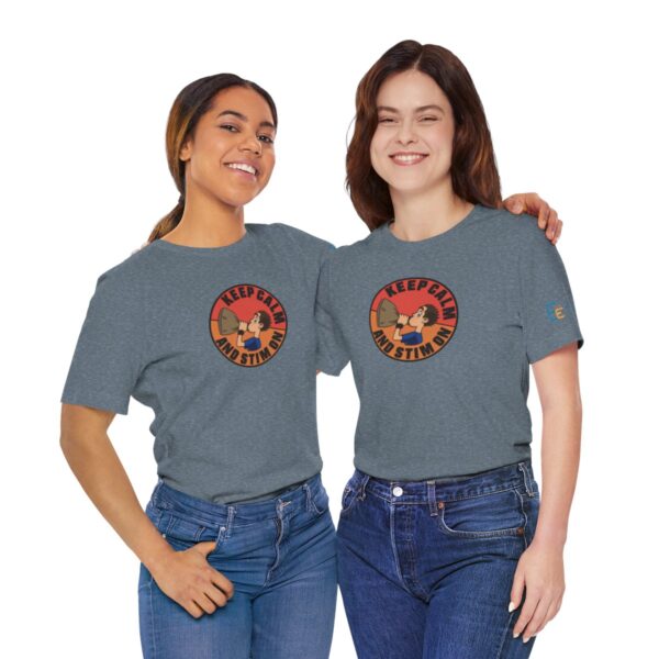 Keep Calm and Stim On - Adult Tee