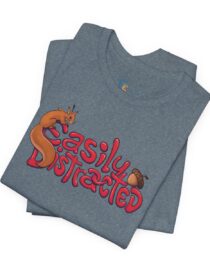 Easily Distracted - Adult Tee