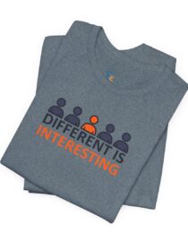 Different is Interesting - Adult Tee