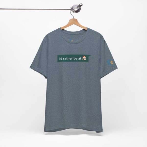 I'd Rather be at Home - Adult Tee