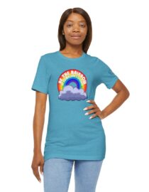Be the Rainbow in Someone's Cloud - Adult Tee